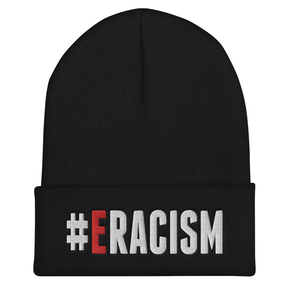 Erase Racism Embroidered Cuffed Beanie