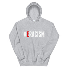 Load image into Gallery viewer, Erase Racism Adult Unisex Hoodie
