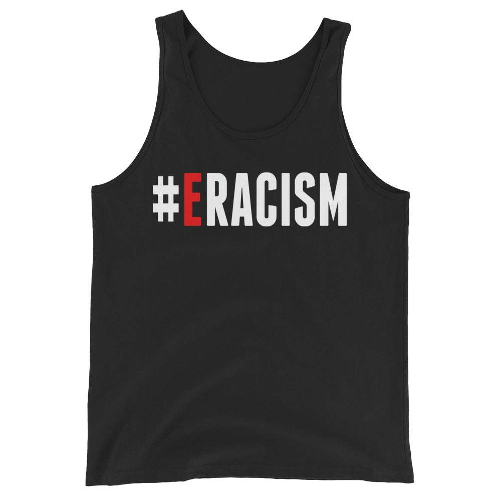 Erase Racism Unisex Tank Top