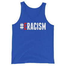 Load image into Gallery viewer, Erase Racism Unisex Tank Top
