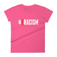 Load image into Gallery viewer, Erase Racism Women&#39;s short sleeve t-shirt
