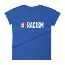 Load image into Gallery viewer, Erase Racism Women&#39;s short sleeve t-shirt
